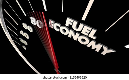 Fuel Economy Best Miles Per Gallon Efficiency Speedometer Word 3d Illustration