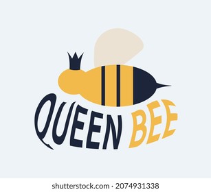 Funny Bee With Crown And Quote Queen Bee, Funny Quote And Animal Concept. Sarcastic Background With Strong Color. Illustration For Cover, Event And Print