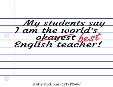 Funny Best English Teacher Illustration Of Message On Notebook Paper With Clipping Path. Best English Teacher For Teacher Appreciateion Day.