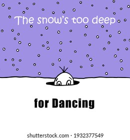 Funny Cartoon Of A Person Buried In Snow With The Caption 