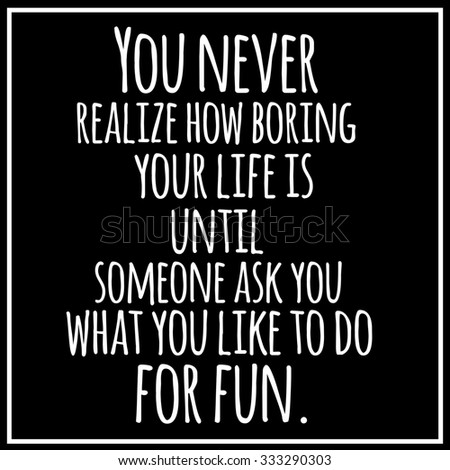 funny inspirational quotation modern style stock illustration