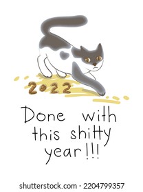 Funny Ironic Sarcastic New Year Congratulations Card. Shitty Bad 2022 With Hope For Better Cheerful Next Year. Cat Done With Poop Formed As Numbers, Digging It Away 