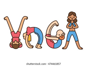 Funny yoga illustration. Diverse people in yoga poses making word Yoga with their bodies. Cute cartoon style.