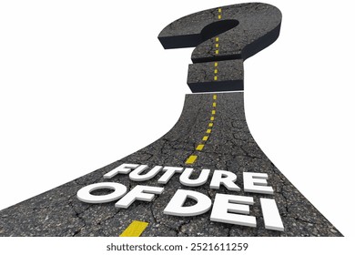 Future of DEI Uncertain Road Path Forward Question Mark 3d Illustration