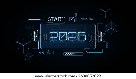 Futuristic digital interface showing glowing 2026 with HUD graphics, neon blue elements on dark background, concept of startup, business, and success. 3D Rendering