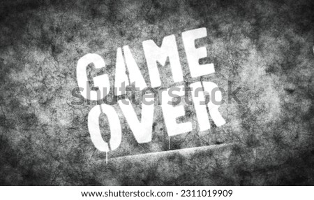 Similar – game over Playing