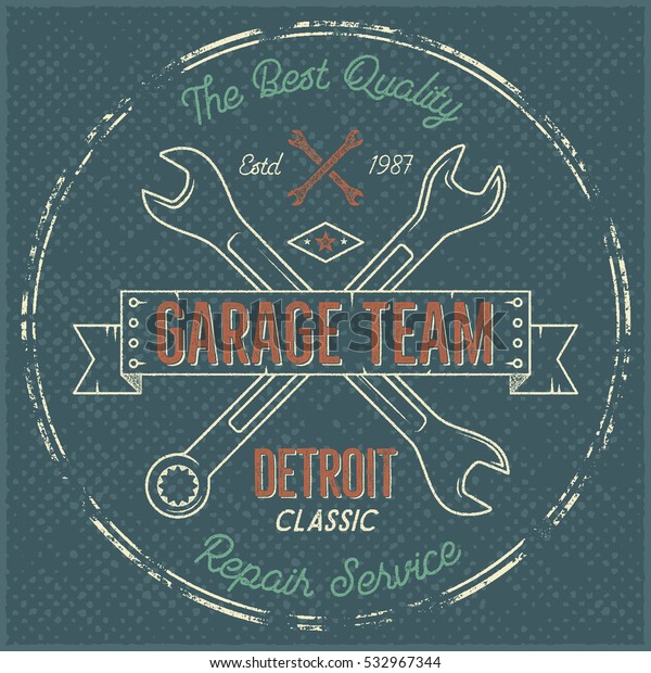 Garage service vintage label, tee design. Detroit
classic, repair service typography print. T-shirt stamp, teeshirt
graphic, premium retro artwork. Use also as emblem, logo on web
projects. .