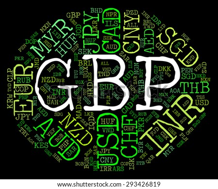 Gbp Currency Indicating Great British Pound Stoc!   k Illustration - 