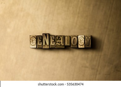 GENEALOGY - Close-up Of Grungy Vintage Typeset Word On Metal Backdrop. Royalty Free Stock Illustration.  Can Be Used For Online Banner Ads And Direct Mail.