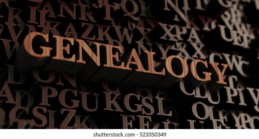 Genealogy - Wooden 3D Rendered Letters/message.  Can Be Used For An Online Banner Ad Or A Print Postcard.