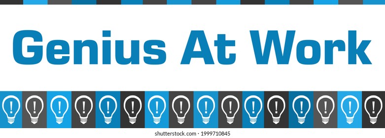 Genius at work concept image with text and related symbols.