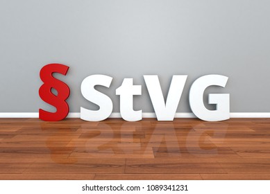 German Law StVG Abbreviation For Road Traffic Act 3d Illustration Strassenverkehrsgesetz