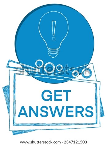 Get Answers concept image with text and bulb symbol.