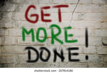 Get More Done Concept