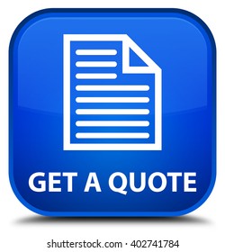 Get A Quote (page Icon) Blue Square Button