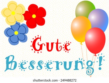 Get Well Soon Wishes In German With Balloons And Large Flowers On Yellow Dotted Background