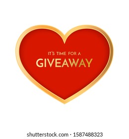 Giveaway Banner Template. Time For A Giveaway Phrase On Red Background. Valentines Day Giveaway. Raster Version.