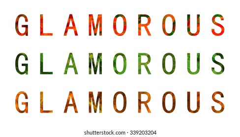 Glamorous word.