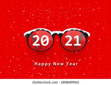 Glasses And 2021. Happy New Year 2021. 2021 On Glasses 