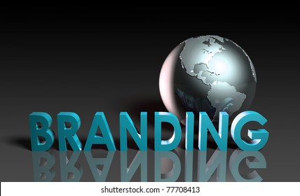 Global Branding And Awareness Of A Brand Name