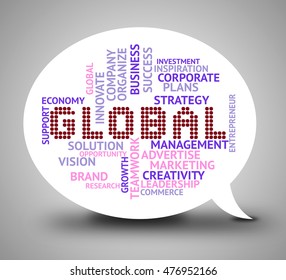 Global Bubble Meaning World Globalisation 3d Illustration