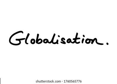 Globalisation Handwritten On A White Background.