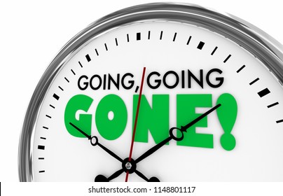 Going Going Gone Hd Stock Images Shutterstock