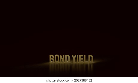 gold bond yield text  for business concept 3d rendering