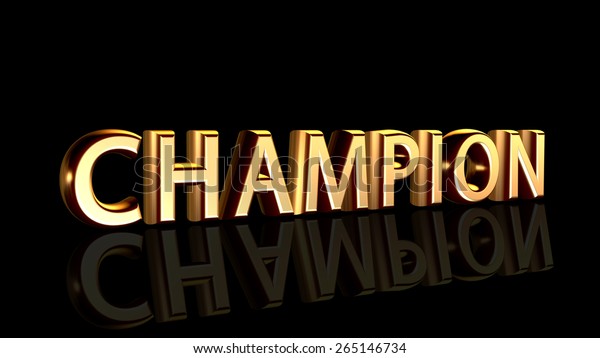 Gold Champion Word Isolated On Stock Illustration 265146734