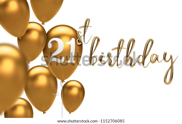 Gold Happy 21st Birthday Balloon Greeting Stock Illustration 1152706085 ...