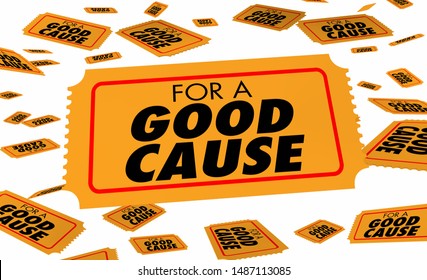 For a Good Cause Raffle Tickets Fundraiser 3d Illustration - Powered by Shutterstock