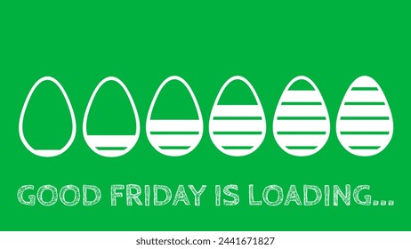 good friday is loading progress in easter eggs on green screen. easter holiday concept.