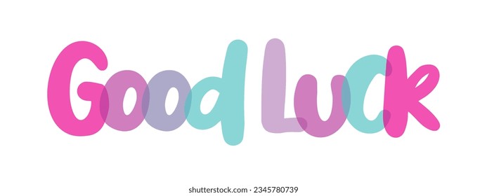 Good Luck colorful typography background, label, sticker, text design, pink, purple, lilac, white background, tag - Powered by Shutterstock