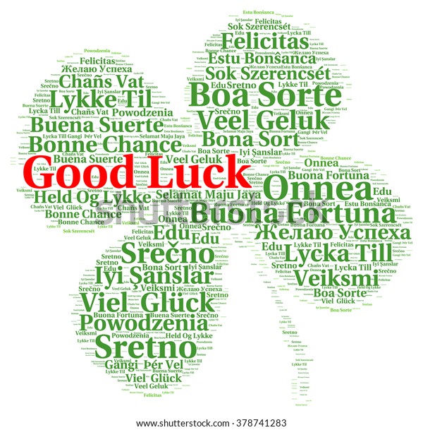 Good Luck Different Languages Word Cloud Stock Illustration 378741283
