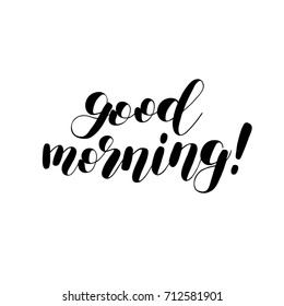 Good Morning Brush Hand Lettering Illustration Stock Illustration ...