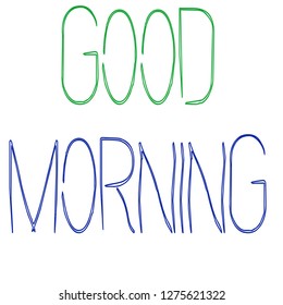 Good Morning Greetings Colours Styles Stock Illustration 1275621274 ...