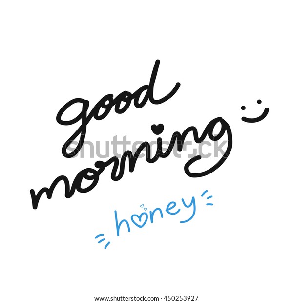 Good Morning Honey Word Illustration のイラスト素材