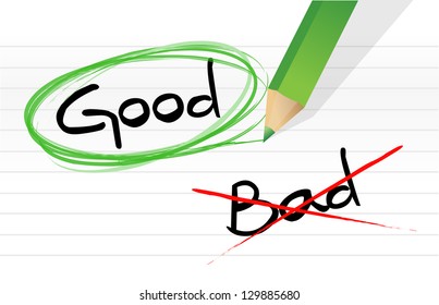 Good Vs Bad Illustration Design Graphic Over A Notepad Paper