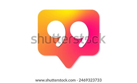 A gradient color quotation mark symbol inside a speech bubble on a white background.