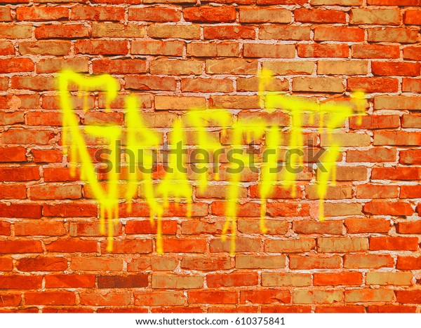 Graffiti Graffiti Writing On Wall