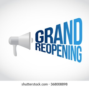 grand reopening megaphone message at loud. concept illustration design