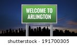 Graphic of a green Arlington, Texas of United States largest cities sign on silhouette skyline and sunset background