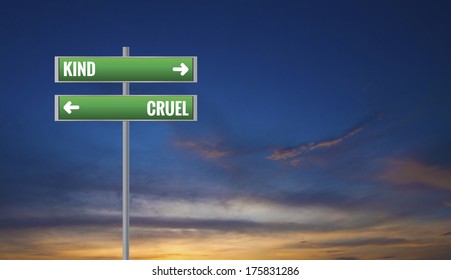 Graphic of a Kind and Cruel Road Signs on Sunset Background - Powered by Shutterstock