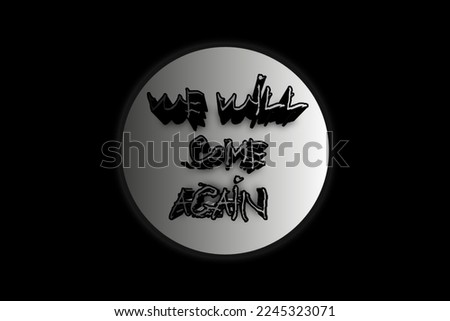 gravity we Will come again logo, on a transparent background 