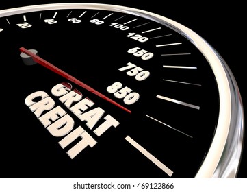 Great Credit Score Report Improve Increase Speedometer 3d Illustration