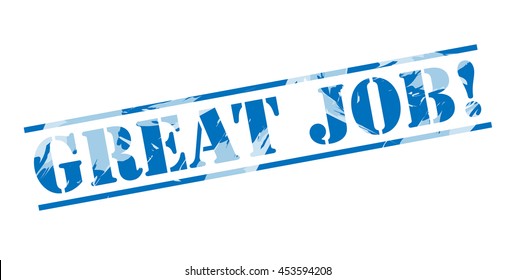 Great Job Images, Stock Photos & Vectors | Shutterstock