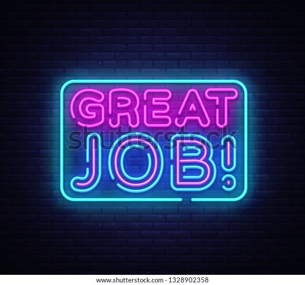 Great Job Neon Sign Great Job Stock Illustration 1328902358 | Shutterstock