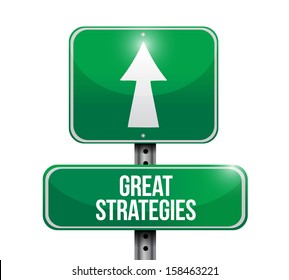 Great Strategies Road Sign Illustration Design Over A White Background