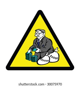 Greedy Banker Hazard Warning Sign