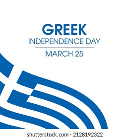 Greek Independence Day illustration. Waving Flag of Greece isolated on a white background. National holiday celebrated annually in Greece on March 25. Important day